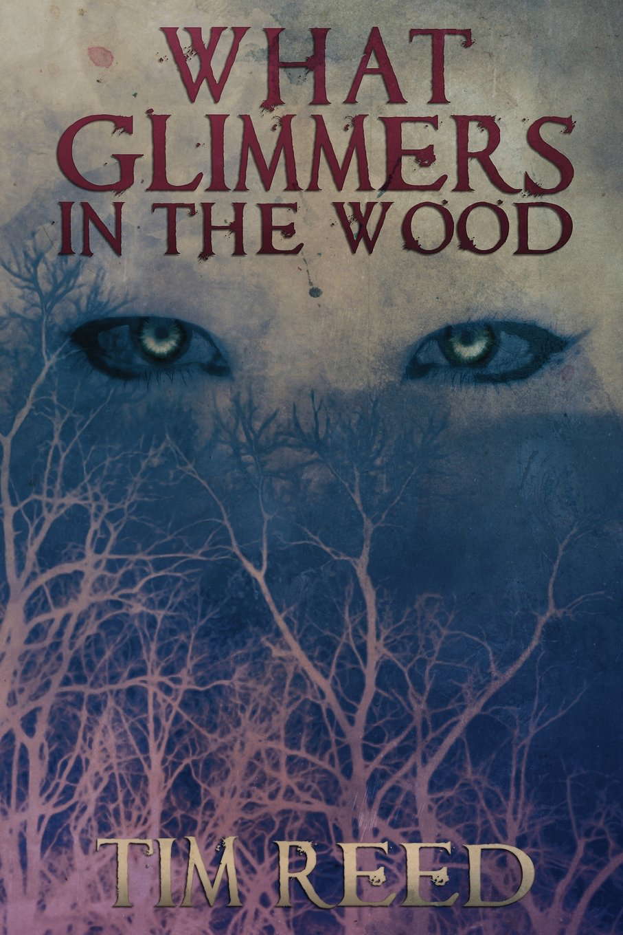 What Glimmers in the Wood poster