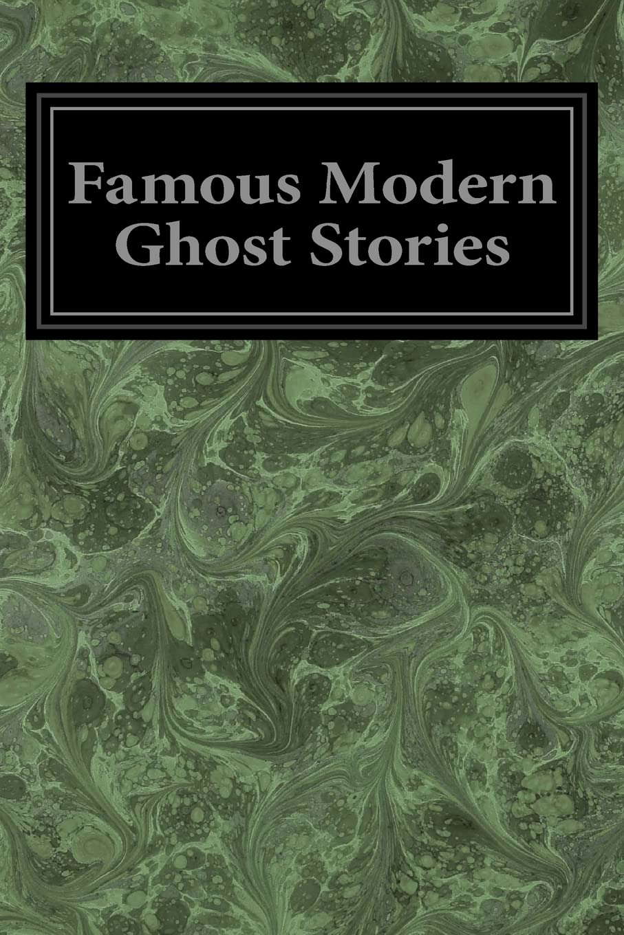 Famous Modern Ghost Stories poster