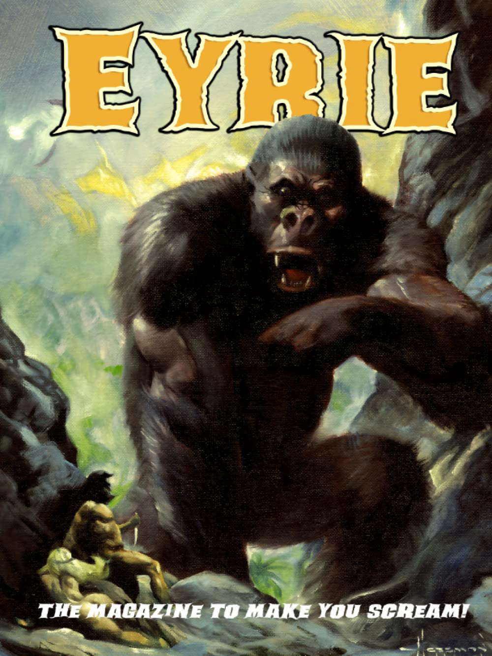 EYRIE Magazine 10: The Magazine to Make You Scream! poster