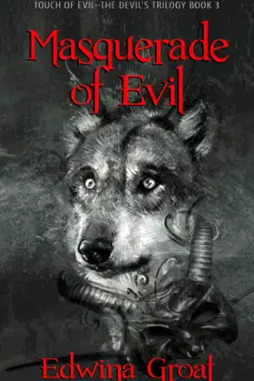 Masquerade of Evil (Touch of Evil—The Devil's Trilogy) poster