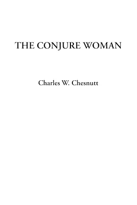 The Conjure Woman poster