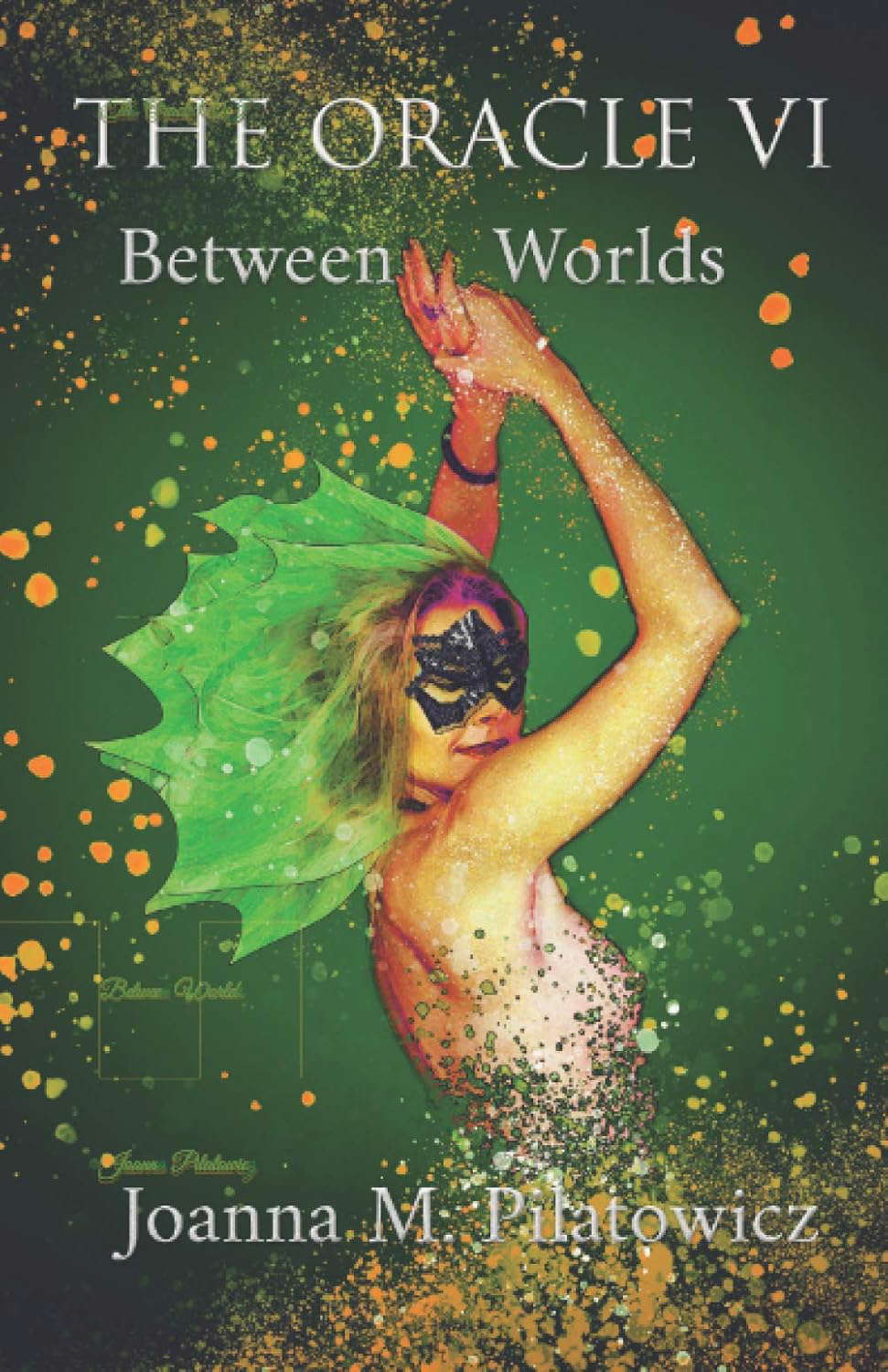 The Oracle VI: Between Worlds poster