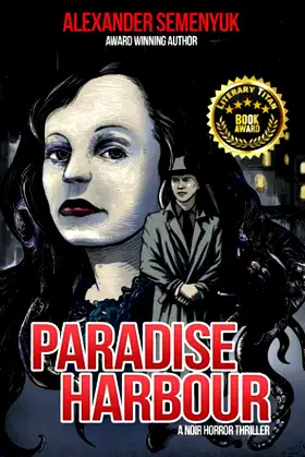 Paradise Harbour: A Noir Horror Thriller (The Paradise Series) poster