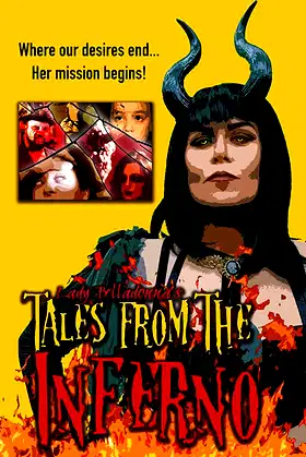 Lady Belladonna's Tales From The Inferno poster