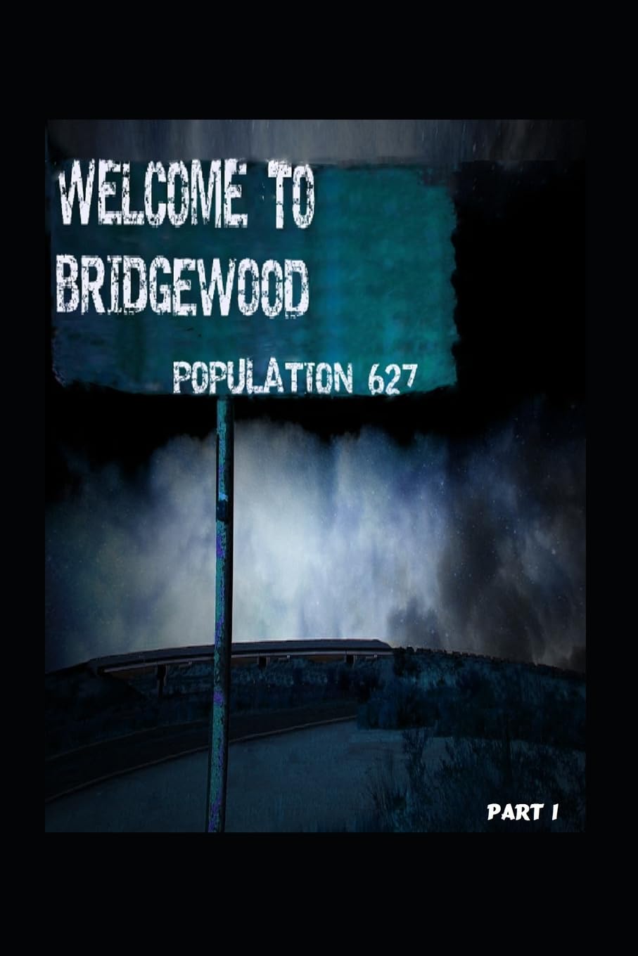 Welcome To Bridgewood poster