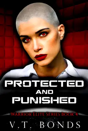 Protected and Punished (Warrior Elite Series) poster