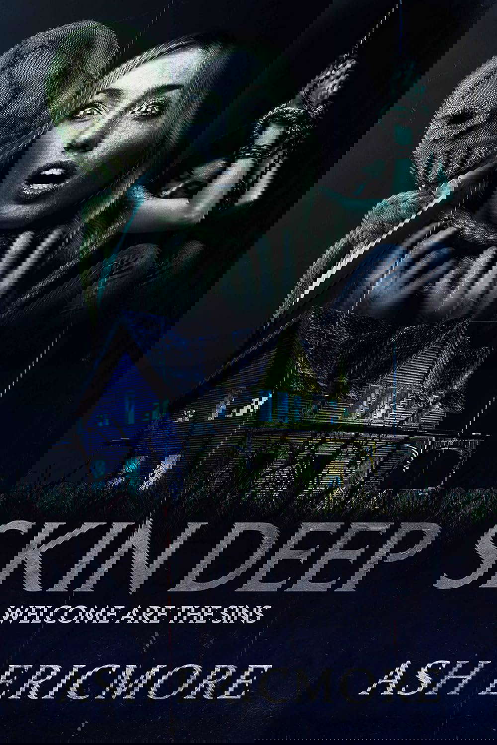 Skin Deep: An Extreme Horror Novel poster