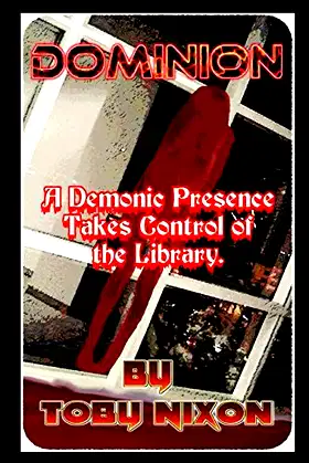 Dominion: A Demonic Presence takes over the SJSU Library poster