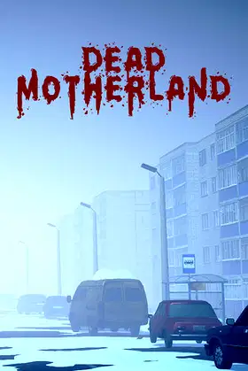 Dead Motherland: Zombie Co-op poster