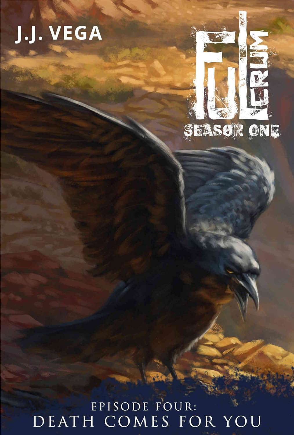 Death Comes for You: Fulcrum: Season One, Episode Four poster