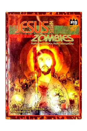 Jesus Hates Zombies: Yeah Though I Walk poster
