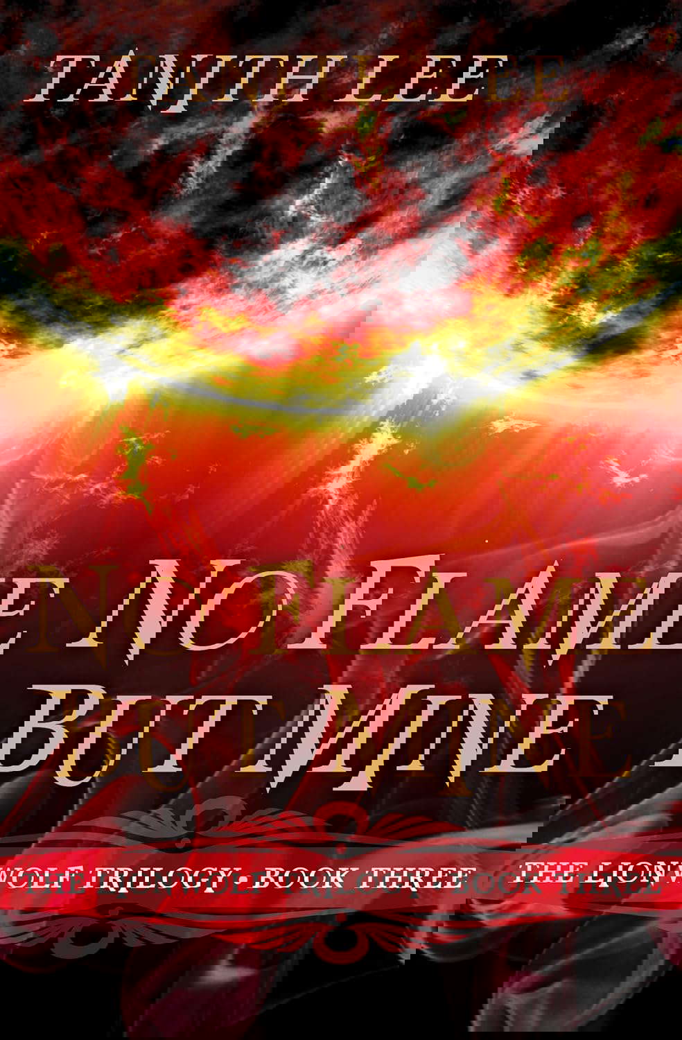 No Flame But Mine (The Lionwolf Trilogy) poster