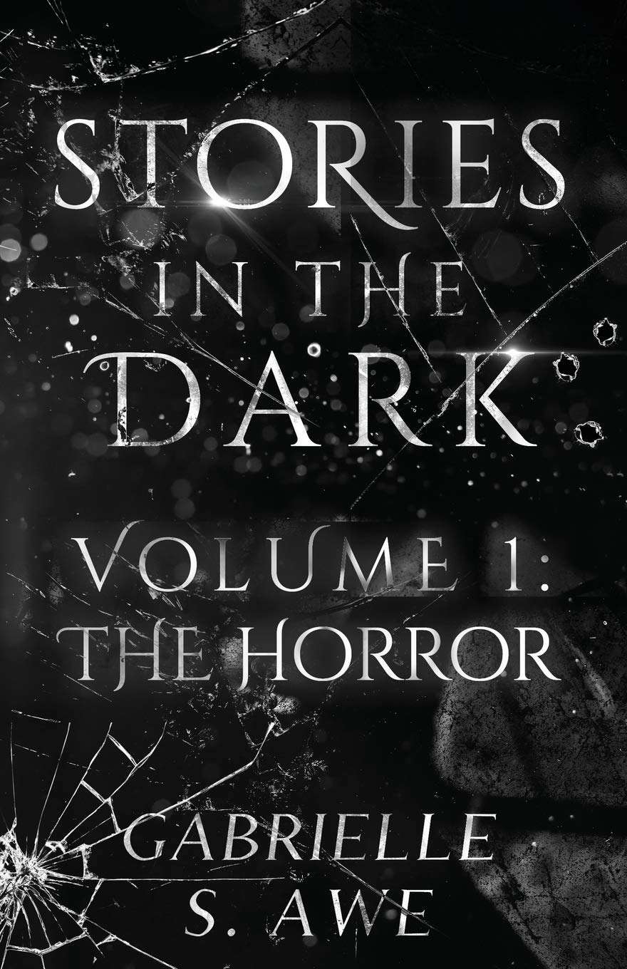 Stories in the Dark Volume 1: The Horror poster