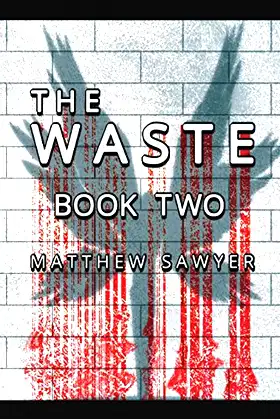 The Waste: Book Two poster