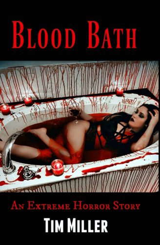 Blood Bath: An Extreme Horror Story poster