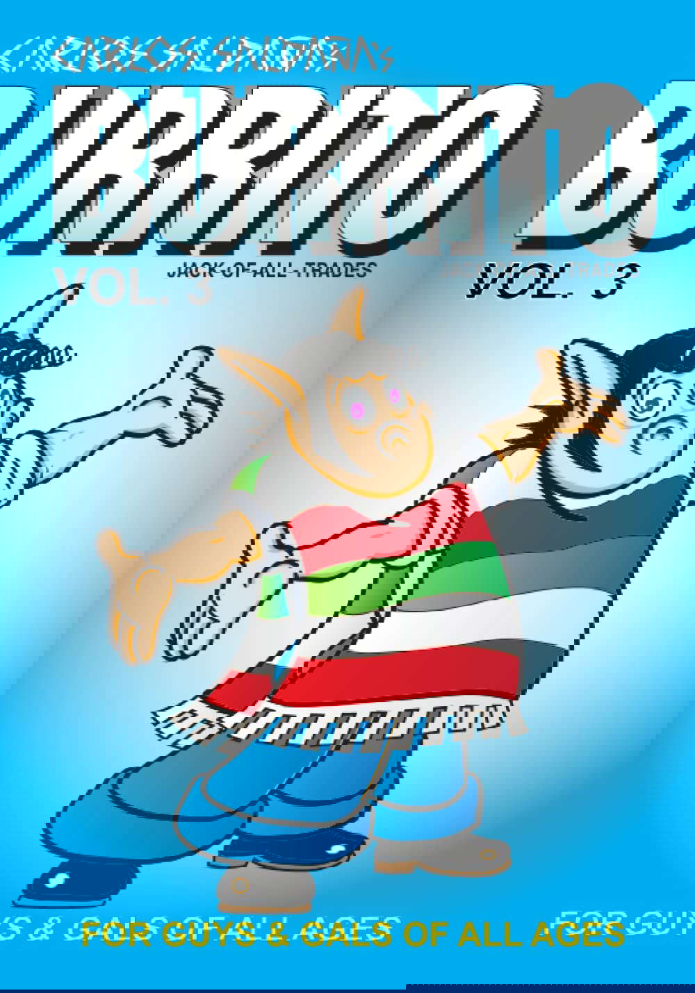 Burrito Vol. 3: For Guys and Gals of All Ages (Jack-Of-All-Trades) poster