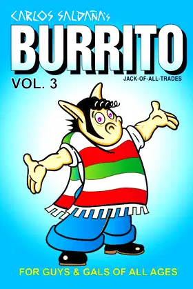 Burrito Vol. 3: For Guys and Gals of All Ages (Jack-Of-All-Trades) poster