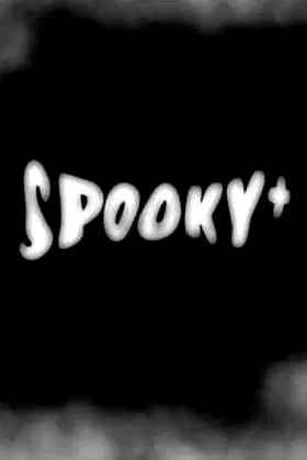 Spooky+ poster