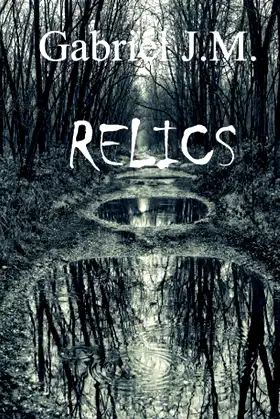 Relics (Three 13 Trilogy) poster