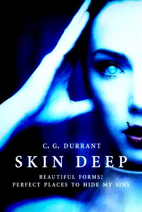 Skin Deep: A Supernatural Thriller poster