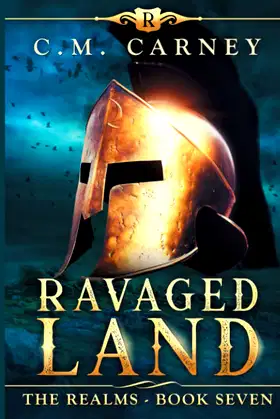 Ravaged Land: The Realms Book 7: (An Epic Progression Fantasy LitRPG Novel) poster