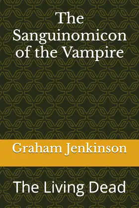 The Sanguinomicon of the Vampire: The Living Dead poster