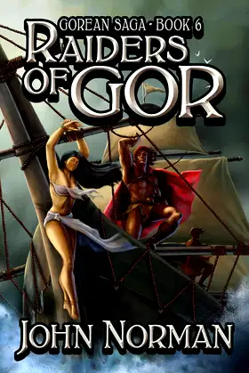 Raiders of Gor (Gorean Saga Book 6) poster