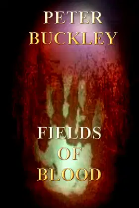 Fields of Blood (Supernatural Tales Book 3) poster