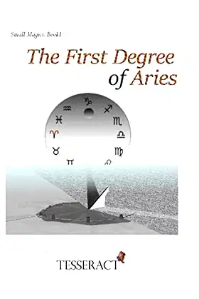 The First Degree of Aries (Small Magics) poster