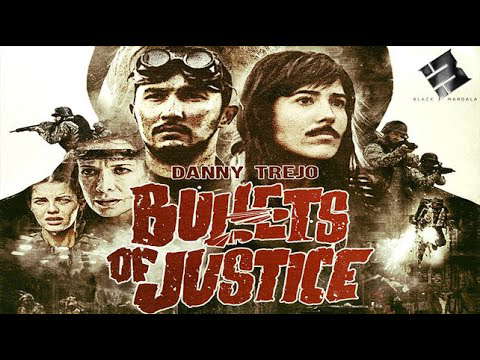 BULLETS OF JUSTICE (feat DANNY TREJO) 🎬 Official Trailer 🎬 Sci-fi Action Movie 🎬 English HD 2022