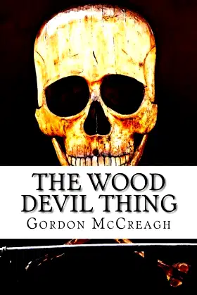 The Wood Devil Thing: Some parts of the jungle should be left alone. poster