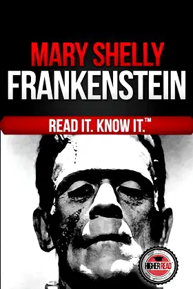 Frankenstein (The Modern Prometheus): Read It and Know It Edition poster