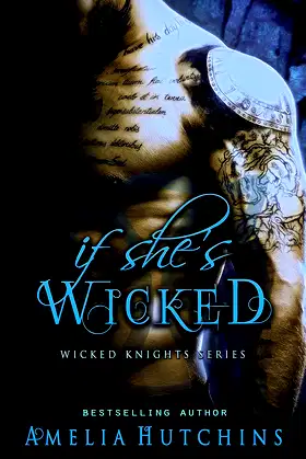 If She's Wicked (Wicked Knights) poster