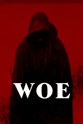 Woe poster