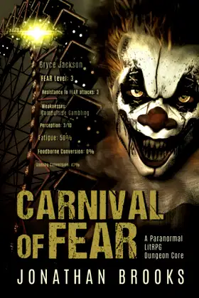 Carnival of Fear: A Paranormal LitRPG Dungeon Core (Spirit Core) poster