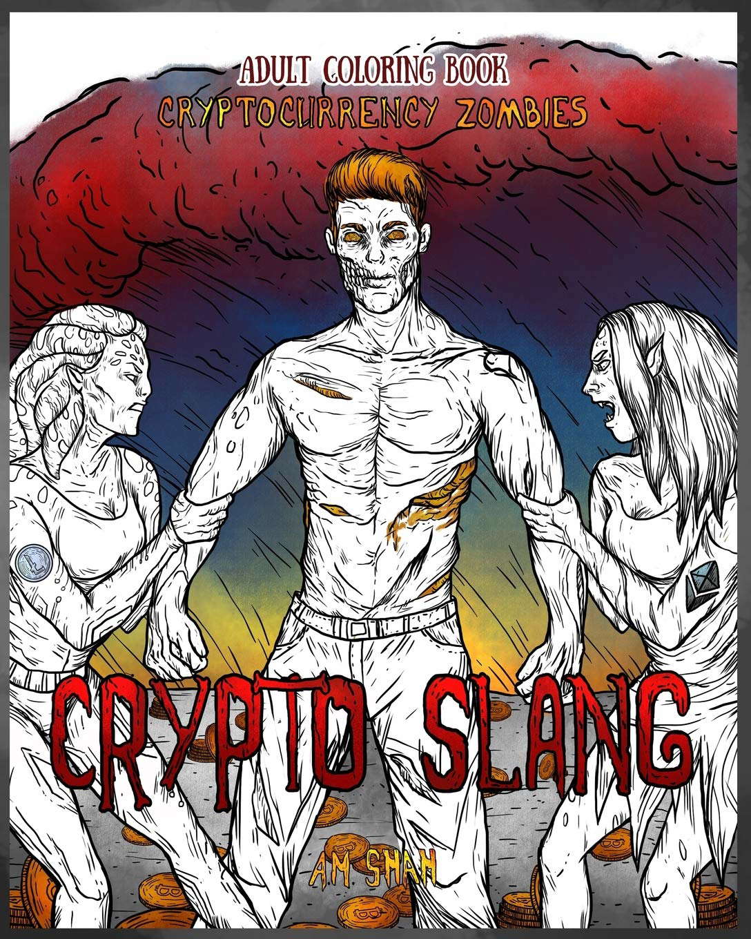 Adult Coloring Book Cryptocurrency Zombies: Crypto Slang poster