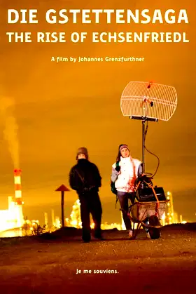 Die Gstettensaga: The Rise of Echsenfriedl poster