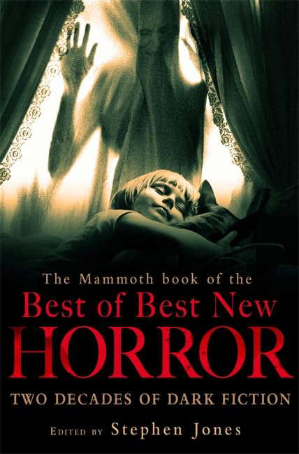 The Mammoth Book of the Best of Best New Horror poster