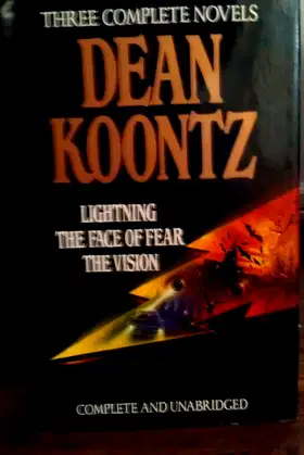 Koontz: Three Complete Novels, Lightning, The Face Of Fear and The Vision poster