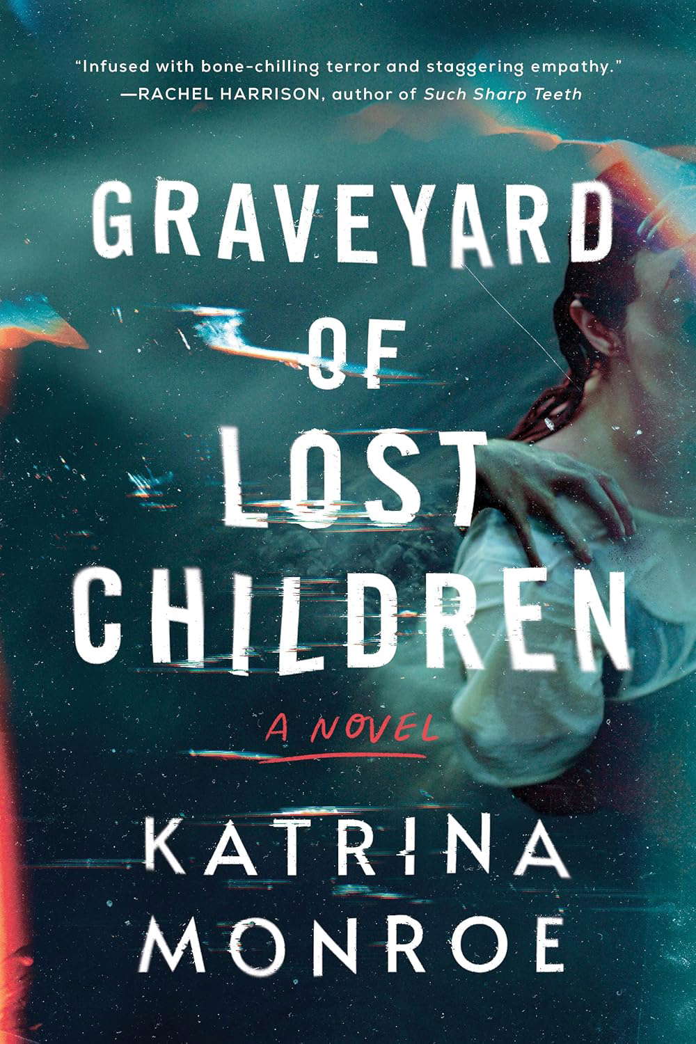 Graveyard of Lost Children: A Novel poster