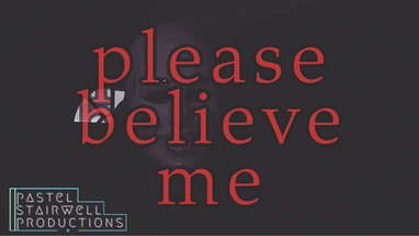 Please Believe Me (thriller short film) poster