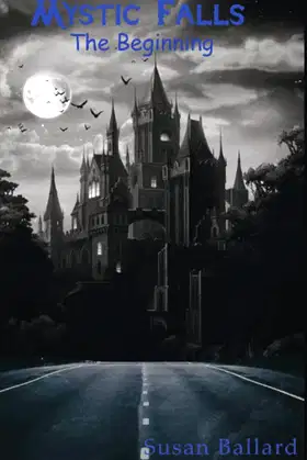 Mystic Falls: The Beginning poster