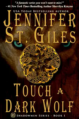 Touch a Dark Wolf (The Shadowmen Book 1) poster