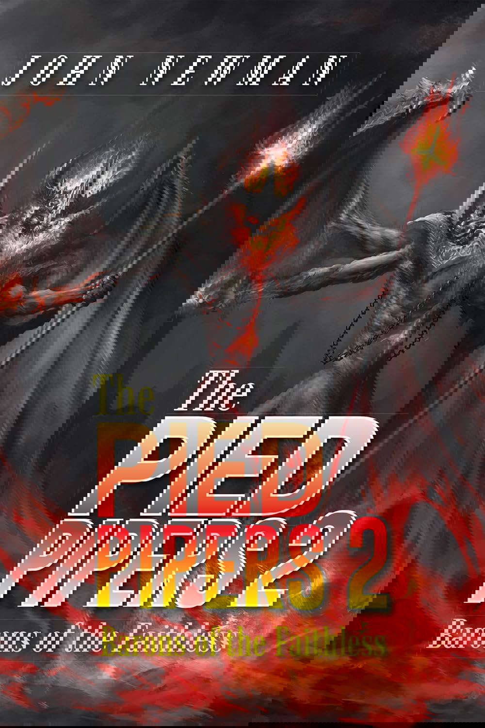 The Pied Pipers 2: Barons of the Faithless poster