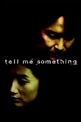 Tell Me Something poster