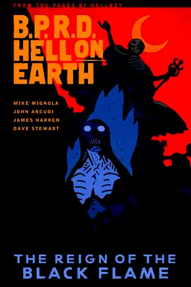 B.P.R.D. Hell on Earth Volume 9: The Reign of the Black Flame poster