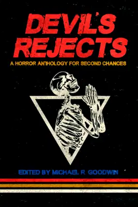 Devil's Rejects: A Horror Anthology for Second Chances poster