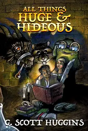 All Things Huge And Hideous (James & Harriet) poster
