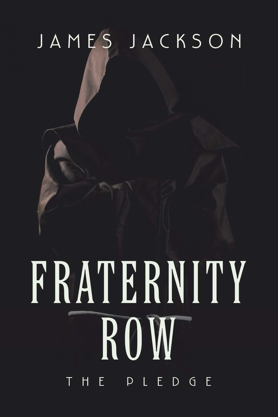 Fraternity Row: The Pledge poster