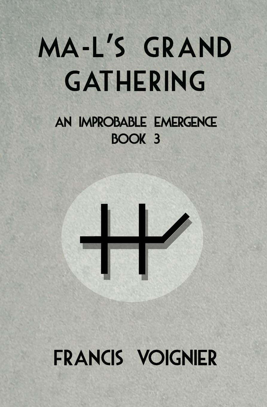 Ma-l's Grand Gathering (An Improbable Emergence) poster